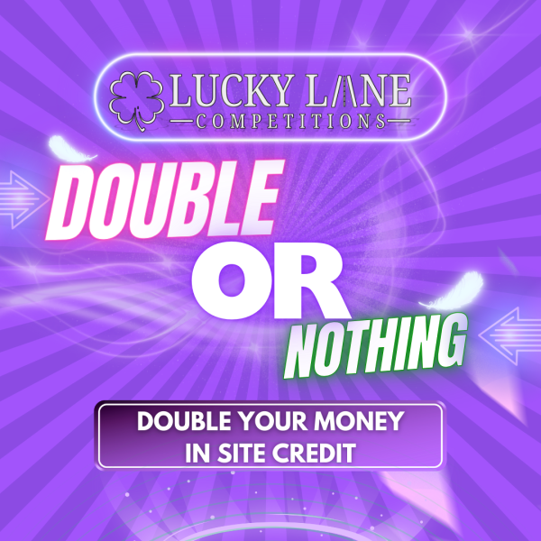 DOUBLE OR NOTHING